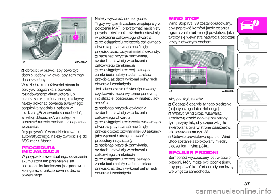 Abarth 500 2021  Instrukcja obsługi (in Polish) ����
��C�H��H�L�!� �-�������%�? � ������# ��� ��������%
���� ��
�(������* � ��	���# ��� ���
�
��"�%
���� ��
�(������
�+ �����	 ����
�