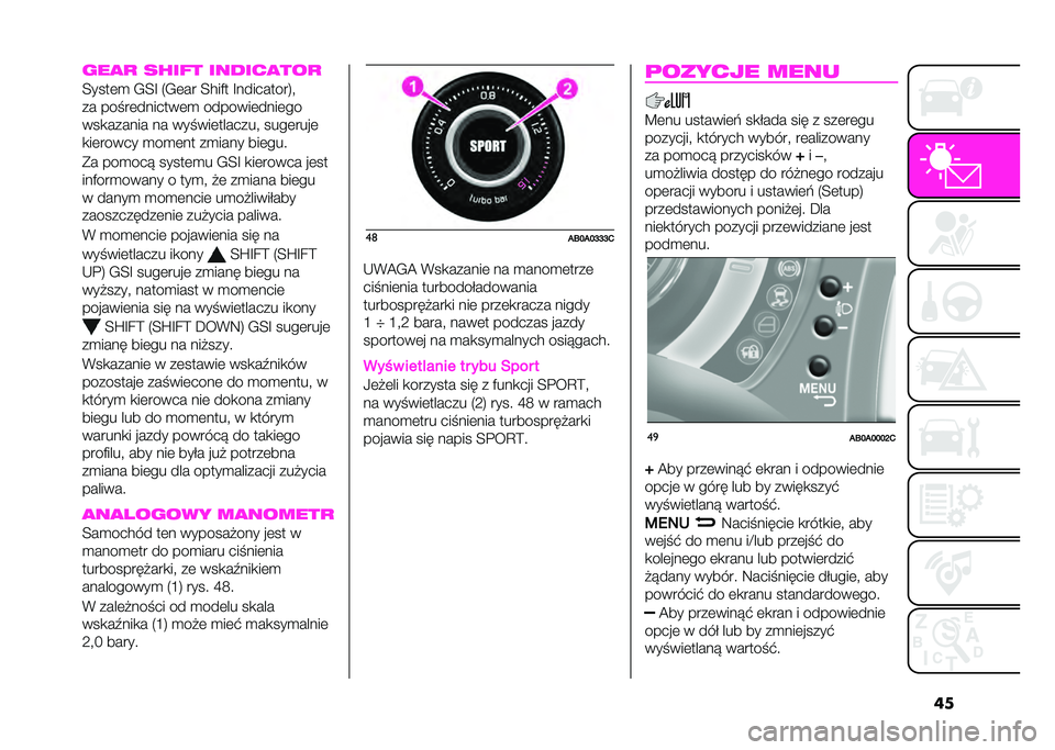 Abarth 500 2021  Instrukcja obsługi (in Polish) �����
�
 ����� ������
���

�4����	�
 �-�4�C �5�-�	�� �4���)� �C���������8�#
�� ���!��	�������	�
 �������	����	��
���
������ �� ���!��