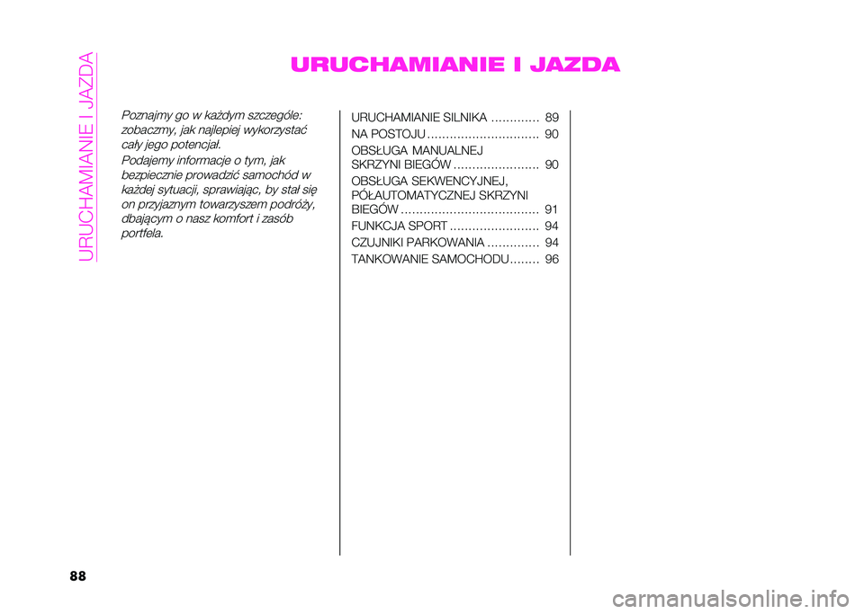 Abarth 500 2021  Instrukcja obsługi (in Polish) ��.�6�.�/�S��F�C��7�C�9��C��0��B�>�
�	�	 ��
����
���
��� � ��
���
�&������
� �� � �
��$���
 �����	����	�?
�������
��# ���
 �����	���	� ���
��