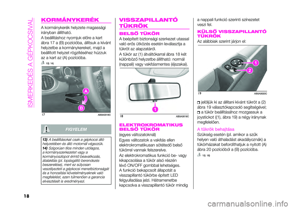Abarth 500 2021  Kezelési és karbantartási útmutató (in Hungarian) ��B�F�9�"�3��"�?�I�F����.�I�<��4�>�F�B�;��D
�� ��	����������
� �	�������	����	 �
�� ����� ���������
�������� �� � �#��
���+�!
� ���� � �#�