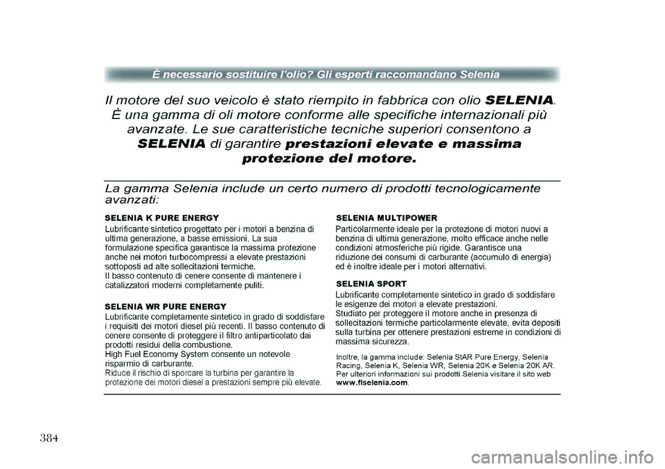 Lancia Voyager 2013  Libretto Uso Manutenzione (in Italian) 384  