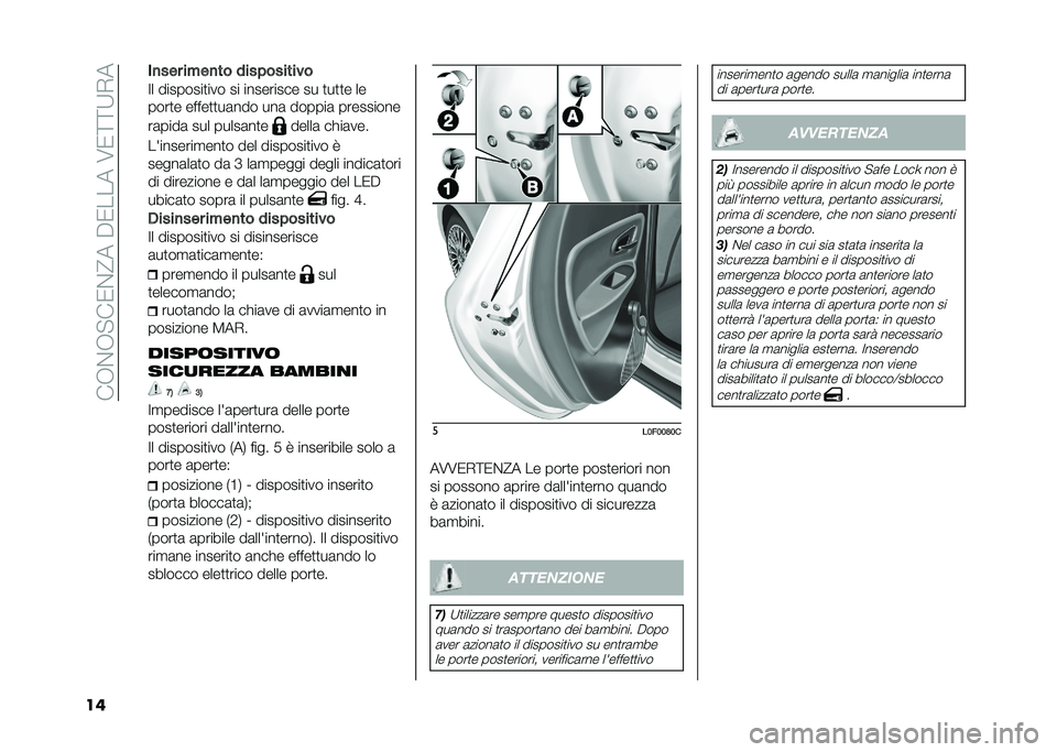 Lancia Ypsilon 2021  Libretto Uso Manutenzione (in Italian) ���+�$�+� ��/�$�@���"�/�����6�/�>�>�:�*�
�� ��
��� ��"��
�� ���� �������
�<� ��������
��� �� ��������� �� �
��
�
� ��
����
� �����
�
�
