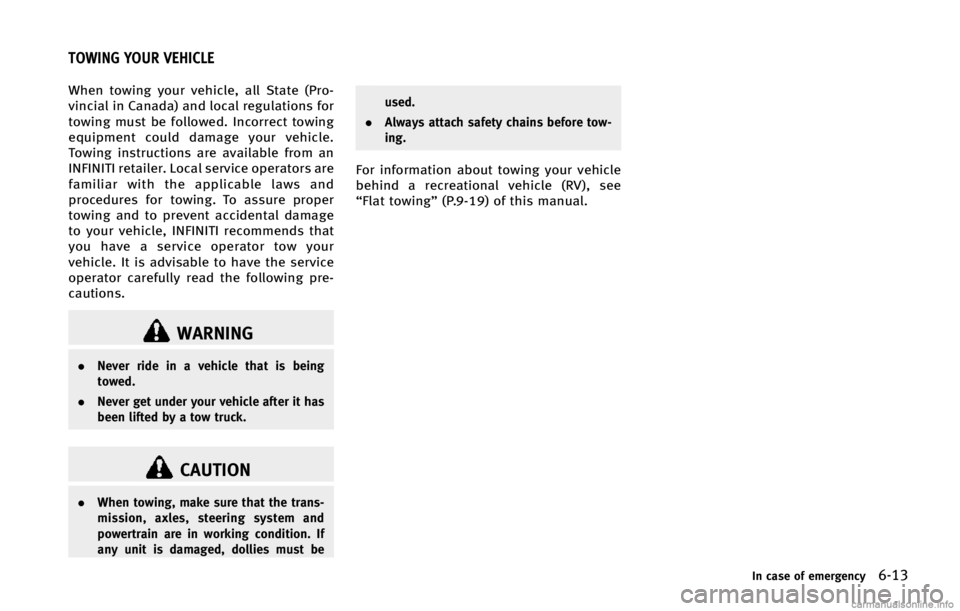INFINITI Q50 2015  Owners Manual �8�I�F�O �U�P�X�J�O�H �Z�P�V�S �W�F�I�J�D�M�F�
 �B�M�M �4�U�B�U�F �	�1�S�P�
�W�J�O�D�J�B�M �J�O �$�B�O�B�E�B�
 �B�O�E �M�P�D�B�M �S�F�H�V�M�B�U�J�P�O�T �G�P�S
�U�P�X�J�O�H �N�V�T�U �C�F �G�P�M�M�P�X�