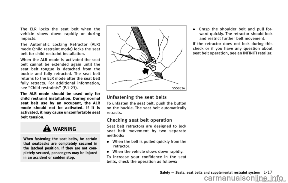INFINITI Q50 2015  Owners Manual �5�I�F �&�-�3 �M�P�D�L�T �U�I�F �T�F�B�U �C�F�M�U �X�I�F�O �U�I�F
�W�F�I�J�D�M�F �T�M�P�X�T �E�P�X�O �S�B�Q�J�E�M�Z �P�S �E�V�S�J�O�H
�J�N�Q�B�D�U�T�
�5�I�F �"�V�U�P�N�B�U�J�D �-�P�D�L�J�O�H �3�F�U�S