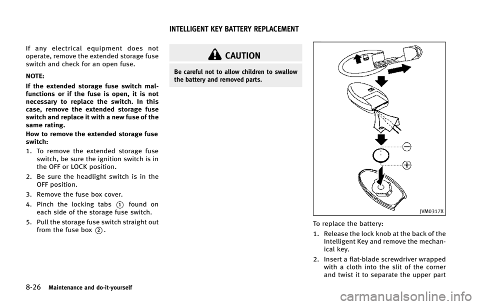INFINITI Q50 HYBRID 2015  Owners Manual �����.�B�J�O�U�F�O�B�O�D�F �B�O�E �E�P��J�U��Z�P�V�S�T�F�M�G
�*�G �B�O�Z �F�M�F�D�U�S�J�D�B�M �F�R�V�J�Q�N�F�O�U �E�P�F�T �O�P�U
�P�Q�F�S�B�U�F�
 �S�F�N�P�W�F �U�I�F �F�Y�U�F�O�E�F�E �T�U�P�S�B�