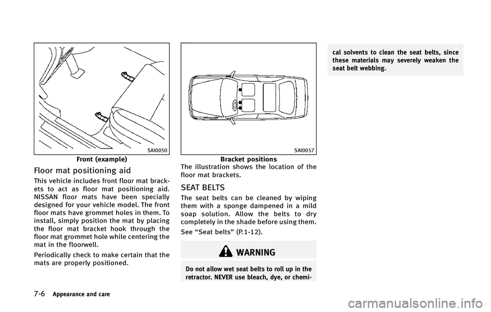 INFINITI Q60 CONVERTIBLE 2015  Owners Manual ����"�Q�Q�F�B�S�B�O�D�F �B�O�E �D�B�S�F
�4�"�*����
��S�P�O�U �	�F�Y�B�N�Q�M�F�

��M�P�P�S �N�B�U �Q�P�T�J�U�J�P�O�J�O�H �B�J�E
�5�I�J�T �W�F�I�J�D�M�F �J�O�D�M�V�E�F�T �G�S�P�O�U �G�M�P�P�S �