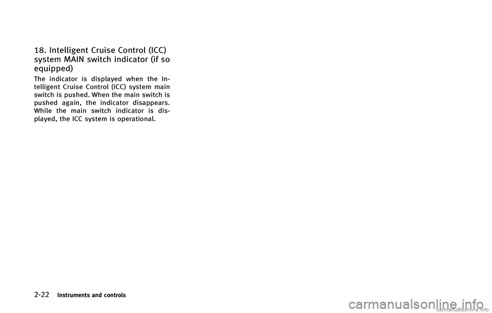 INFINITI Q60 CONVERTIBLE 2015  Owners Manual �����*�O�T�U�S�V�N�F�O�U�T �B�O�E �D�P�O�U�S�P�M�T
��� �*�O�U�F�M�M�J�H�F�O�U �$�S�V�J�T�F �$�P�O�U�S�P�M �	�*�$�$�

�T�Z�T�U�F�N �.�"�*�/ �T�X�J�U�D�I �J�O�E�J�D�B�U�P�S �	�J�G �T�P
�F�R�V�J�Q