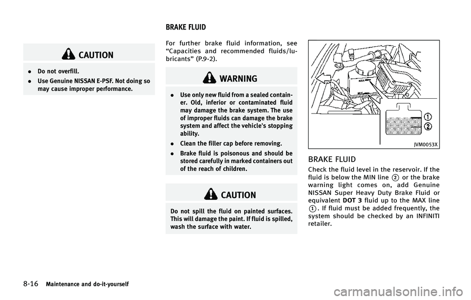 INFINITI Q70 HYBRID 2015  Owners Manual �����.�B�J�O�U�F�O�B�O�D�F �B�O�E �E�P��J�U��Z�P�V�S�T�F�M�G
�$�"�6�5�*�0�/
.�%�P �O�P�U �P�W�F�S�G�J�M�M�
. �6�T�F �(�F�O�V�J�O�F �/�*�4�4�"�/ �&��1�4�� �/�P�U �E�P�J�O�H �T�P
�N�B�Z �D�B�V