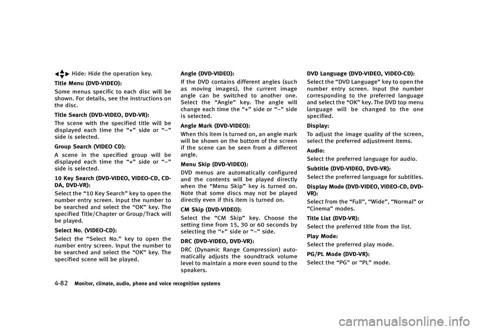 INFINITI QX50 2016  Owners Manual �������
�> �(�G�L�W� ����� �� �� �0�R�G�H�O� �-���� �@
�����.�P�O�J�U�P�S�
 �D�M�J�N�B�U�F�
 �B�V�E�J�P�
 �Q�I�P�O�F �B�O�E �W�P�J�D�F �S�F�D�P�H�O�J�U�J�P�O �T�Z�T�U�F�N�T
�