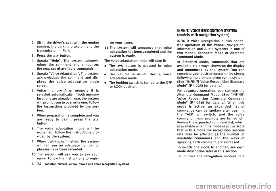 INFINITI QX50 2016  Owners Manual �������
�> �(�G�L�W� ����� �� �� �0�R�G�H�O� �-���� �@
������.�P�O�J�U�P�S�
 �D�M�J�N�B�U�F�
 �B�V�E�J�P�
 �Q�I�P�O�F �B�O�E �W�P�J�D�F �S�F�D�P�H�O�J�U�J�P�O �T�Z�T�U�F�N�T