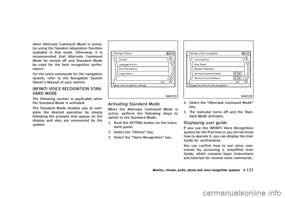 INFINITI QX50 2016  Owners Manual �������
�> �(�G�L�W� ����� �� �� �0�R�G�H�O� �-���� �@
�X�I�F�O �"�M�U�F�S�O�B�U�F �$�P�N�N�B�O�E �.�P�E�F �J�T �B�D�U�J�W�F�
�U�S�Z �V�T�J�O�H �U�I�F �4�Q�F�B�L�F�S �"�E�B�Q�U�