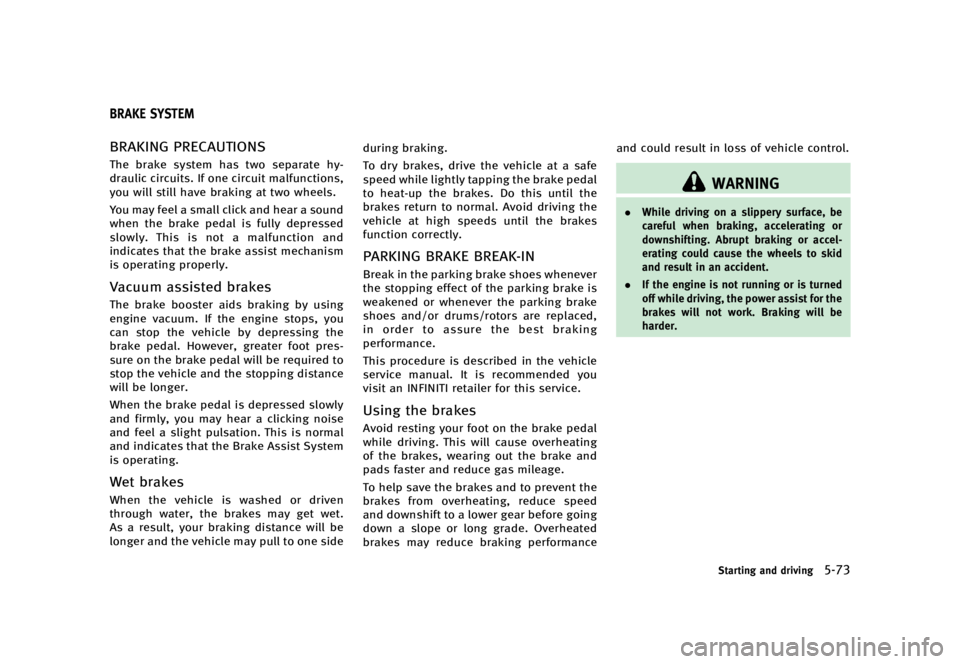 INFINITI QX70 2017  Owners Manual �������
�> �(�G�L�W� ����� �� �� �0�R�G�H�O� �����0�< �,�1�)�,�1�,�7�, �4�;����6��� �2�0���(���6���8� �@
GUID-6DF590D4-0002-43C1-827E-52B2DE446E09
�#�3�"�,�*�/�( �1�