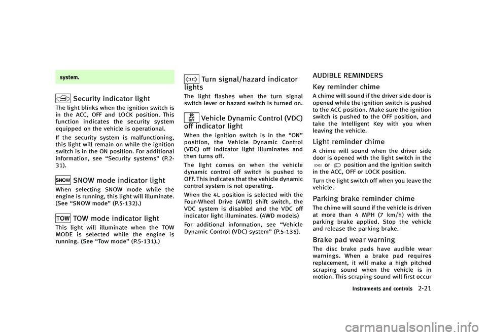 INFINITI QX80 2016  Owners Manual �������
�> �(�G�L�W� ����� �� � �0�R�G�H�O� �=���� �@
�T�Z�T�U�F�N�
�4�F�D�V�S�J�U�Z �J�O�E�J�D�B�U�P�S �M�J�H�I�UZ62-D-110202-B4A3944F-23DC-4EA1-8175-E073999D4DFC�5�I�F �M�J�H�I