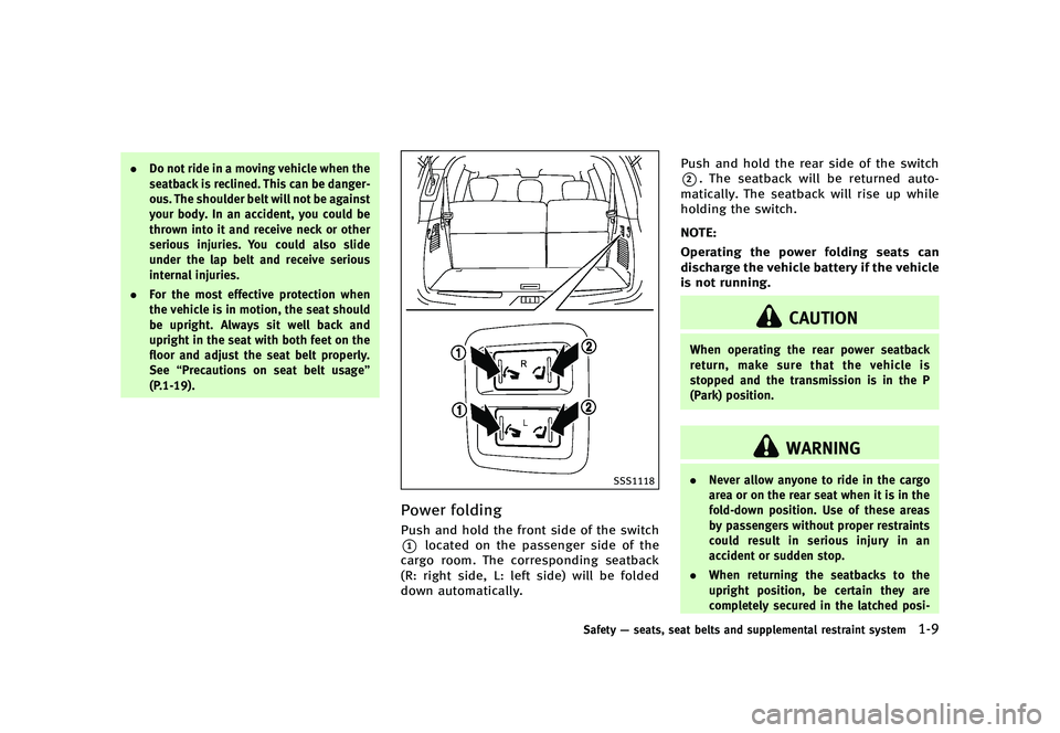 INFINITI QX80 2016  Owners Manual ������
�> �(�G�L�W� ����� �� � �0�R�G�H�O� �=���� �@
.�%�P �O�P�U �S�J�E�F �J�O �B �N�P�W�J�O�H �W�F�I�J�D�M�F �X�I�F�O �U�I�F
�T�F�B�U�C�B�D�L �J�T �S�F�D�M�J�O�F�E� �5�I�J�T �D�