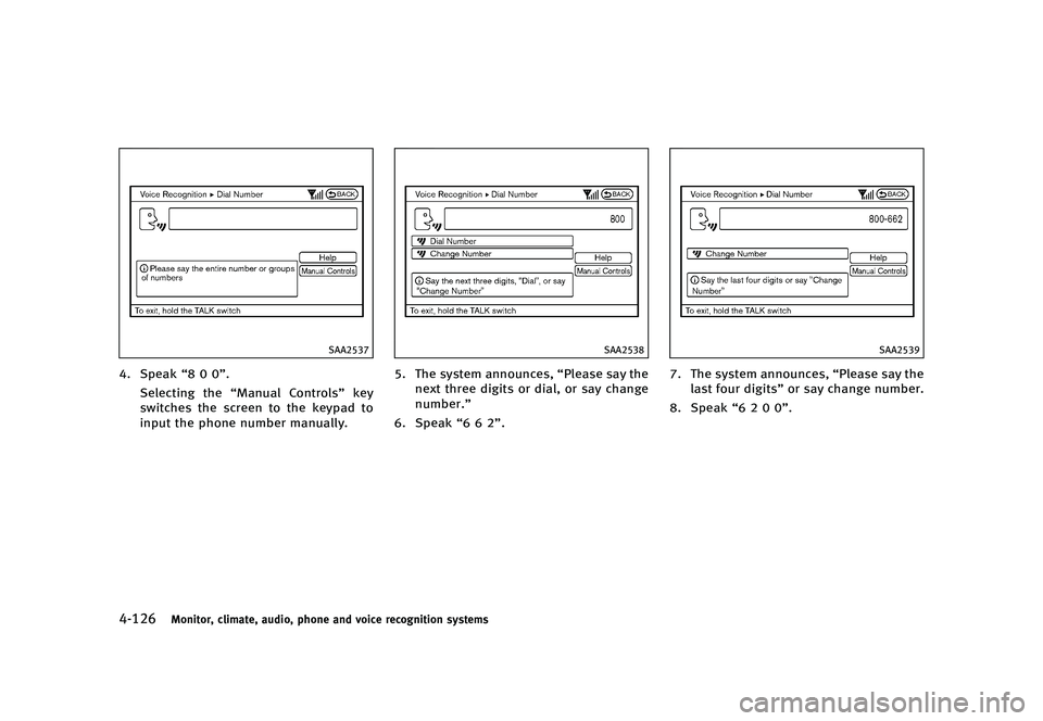 INFINITI QX80 2016  Owners Manual �������
�> �(�G�L�W� ����� �� � �0�R�G�H�O� �=���� �@
������.�P�O�J�U�P�S�
 �D�M�J�N�B�U�F�
 �B�V�E�J�P�
 �Q�I�P�O�F �B�O�E �W�P�J�D�F �S�F�D�P�H�O�J�U�J�P�O �T�Z�T�U�F�N�T
�