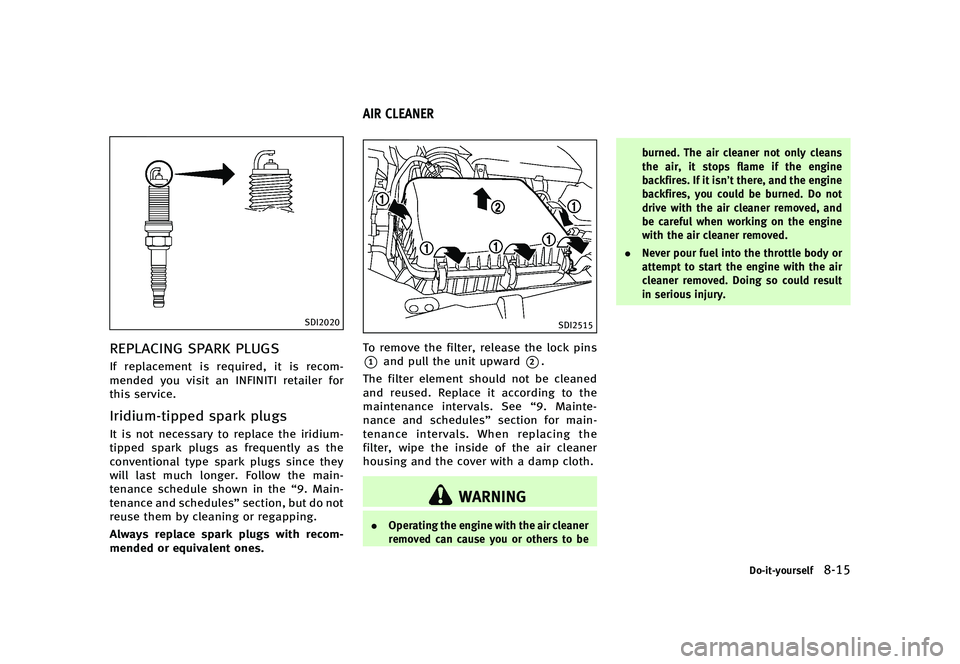 INFINITI QX80 2017  Owners Manual �������
�> �(�G�L�W� ����� �� �� �0�R�G�H�O� �����0�< �,�1�)�,�1�,�7�, �4�;����=��� �2�0���(���=���8� �@
�4�%�*����
�3�&�1�-�"�$�*�/�( �4�1�"�3�, �1�-�6�(�4GUID-