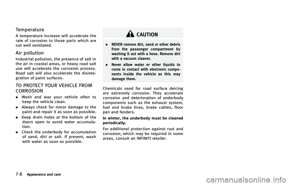 INFINITI Q50 2015  Owners Manual ����"�Q�Q�F�B�S�B�O�D�F �B�O�E �D�B�S�F
�5�F�N�Q�F�S�B�U�V�S�F
�" �U�F�N�Q�F�S�B�U�V�S�F �J�O�D�S�F�B�T�F �X�J�M�M �B�D�D�F�M�F�S�B�U�F �U�I�F
�S�B�U�F �P�G �D�P�S�S�P�T�J�P�O �U�P �U�I�P�T�F �Q�B�