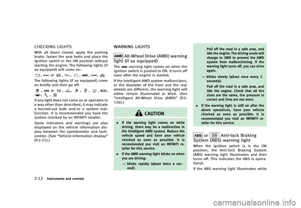 INFINITI Q70 2017  Owners Manual ������
�> �(�G�L�W� ����� �� � �0�R�G�H�O� �����0�< �,�1�)�,�1�,�7�, �4����<��� �2�0���(���<���8� �@
�����*�O�T�U�S�V�N�F�O�U�T �B�O�E �D�P�O�U�S�P�M�T
�$�)�&�$�,�