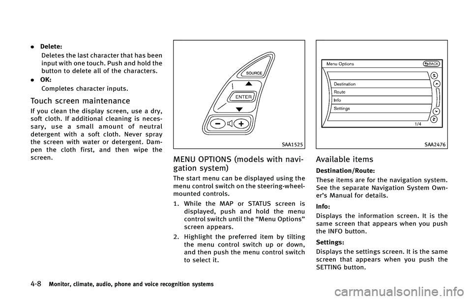 INFINITI QX50 2015  Owners Manual ����.�P�O�J�U�P�S�
 �D�M�J�N�B�U�F�
 �B�V�E�J�P�
 �Q�I�P�O�F �B�O�E �W�P�J�D�F �S�F�D�P�H�O�J�U�J�P�O �T�Z�T�U�F�N�T
.�%�F�M�F�U�F�
�%�F�M�F�U�F�T �U�I�F �M�B�T�U �D�I�B�S�B�D�U�F�S �U�I�B�U �I�B�
