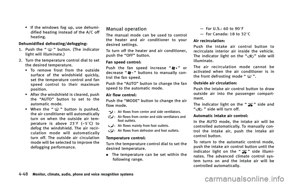 INFINITI QX50 2015  Owners Manual �����.�P�O�J�U�P�S�
 �D�M�J�N�B�U�F�
 �B�V�E�J�P�
 �Q�I�P�O�F �B�O�E �W�P�J�D�F �S�F�D�P�H�O�J�U�J�P�O �T�Z�T�U�F�N�T
.�*�G �U�I�F �X�J�O�E�P�X�T �G�P�H �V�Q�
 �V�T�F �E�F�I�V�N�J��E�J�G�J�F�E �I