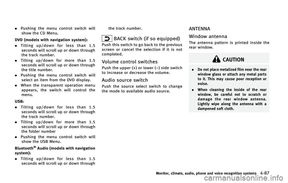 INFINITI QX50 2015  Owners Manual .�1�V�T�I�J�O�H �U�I�F �N�F�O�V �D�P�O�U�S�P�M �T�X�J�U�D�I �X�J�M�M
�T�I�P�X �U�I�F �$�% �.�F�O�V�
�%�7�% �	�N�P�E�F�M�T �X�J�U�I �O�B�W�J�H�B�U�J�P�O �T�Z�T�U�F�N�
�
. �5�J�M�U�J�O�H �V�Q��E�P�X�