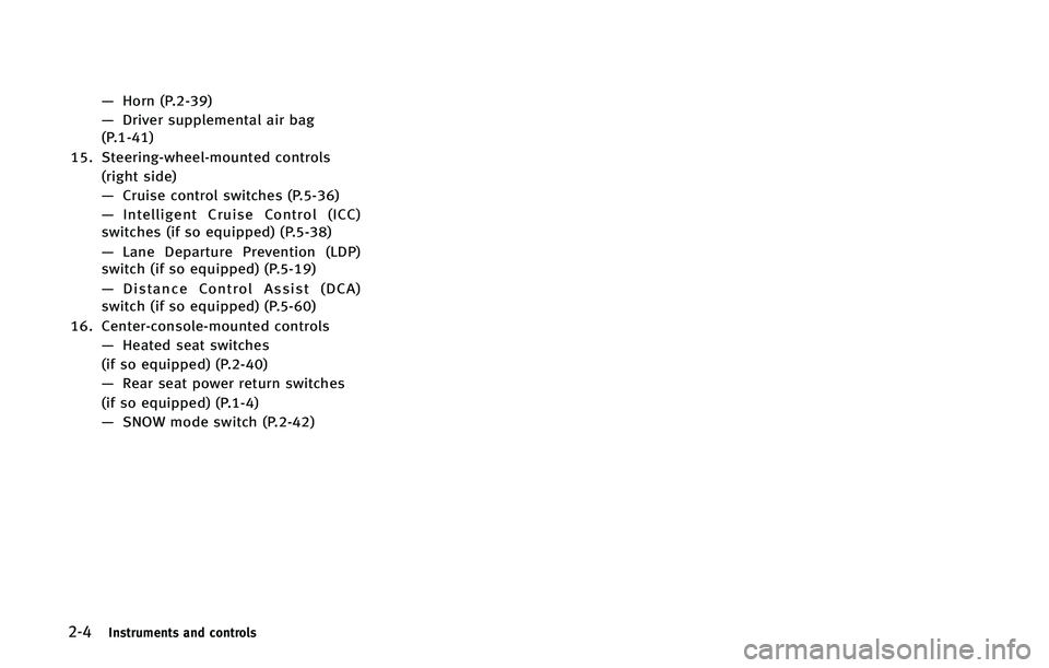 INFINITI QX50 2015  Owners Manual ����*�O�T�U�S�V�N�F�O�U�T �B�O�E �D�P�O�U�S�P�M�T
�