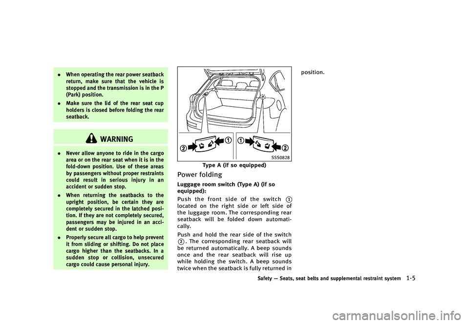 INFINITI QX50 2016  Owners Manual ������
�> �(�G�L�W� ����� �� �� �0�R�G�H�O� �-���� �@
.�8�I�F�O �P�Q�F�S�B�U�J�O�H �U�I�F �S�F�B�S �Q�P�X�F�S �T�F�B�U�C�B�D�L
�S�F�U�V�S�O�
 �N�B�L�F �T�V�S�F �U�I�B�U �U�I�F �W�
