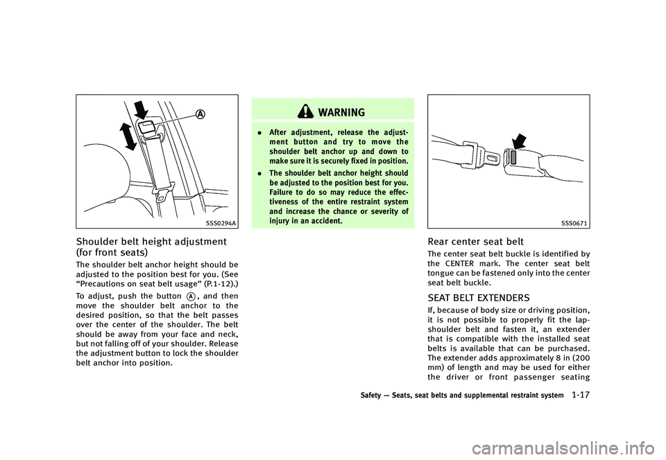 INFINITI QX50 2016  Owners Manual ������
�> �(�G�L�W� ����� �� �� �0�R�G�H�O� �-���� �@
�4�4�4�����"
�4�I�P�V�M�E�F�S �C�F�M�U �I�F�J�H�I�U �B�E�K�V�T�U�N�F�O�U
�	�G�P�S �G�S�P�O�U �T�F�B�U�T�

GUID-23A7A0D7-8