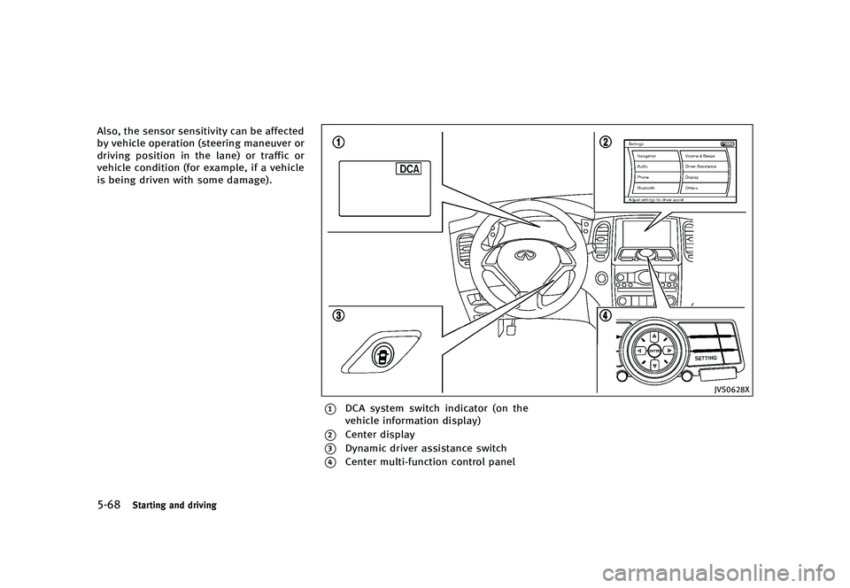 INFINITI QX50 2016  Owners Manual �������
�> �(�G�L�W� ����� �� �� �0�R�G�H�O� �-���� �@
�����4�U�B�S�U�J�O�H �B�O�E �E�S�J�W�J�O�H
�"�M�T�P�
 �U�I�F �T�F�O�T�P�S �T�F�O�T�J�U�J�W�J�U�Z �D�B�O �C�F �B�G�G�F�D