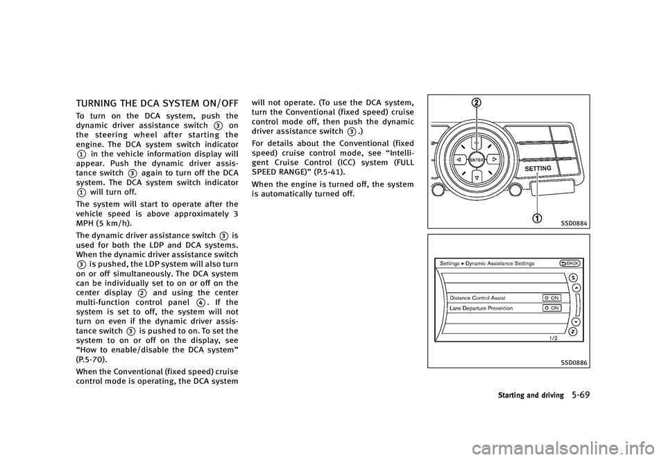 INFINITI QX50 2016  Owners Manual �������
�> �(�G�L�W� ����� �� �� �0�R�G�H�O� �-���� �@
�5�6�3�/�*�/�( �5�)�& �%�$�" �4�:�4�5�&�. �0�/��0��GUID-2A3B16C5-21B7-4211-80BC-FB23940D7397�5�P �U�V�S�O �P�O �U�I�F �%