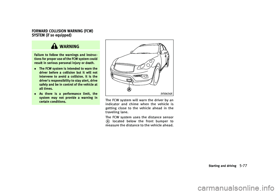 INFINITI QX50 2016  Owners Manual �������
�> �(�G�L�W� ����� �� �� �0�R�G�H�O� �-���� �@
GUID-AC14265D-4B04-45A1-930E-06F725DFD0E5
�8�"�3�/�*�/�(
��B�J�M�V�S�F �U�P �G�P�M�M�P�X �U�I�F �X�B�S�O�J�O�H�T �B�O�E �J