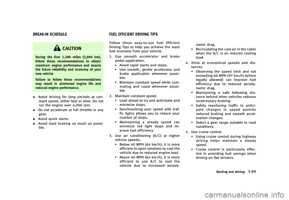 INFINITI QX50 2016  Owners Manual �������
�> �(�G�L�W� ����� �� �� �0�R�G�H�O� �-���� �@
GUID-10D0AD70-6379-4FE2-9B74-B78AAFF5A249
�$�"�6�5�*�0�/
�%�V�S�J�O�H �U�I�F �G�J�S�T�U ��
��� �N�J�M�F�T �	��
��� 