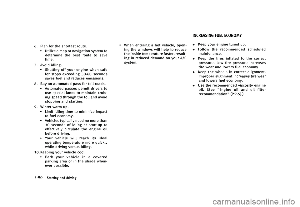 INFINITI QX50 2016  Owners Manual �������
�> �(�G�L�W� ����� �� �� �0�R�G�H�O� �-���� �@
�����4�U�B�S�U�J�O�H �B�O�E �E�S�J�W�J�O�H
�� �1�M�B�O �G�P�S �U�I�F �T�I�P�S�U�F�T�U �S�P�V�U�F�.�6�U�J�M�J�[�F �B 