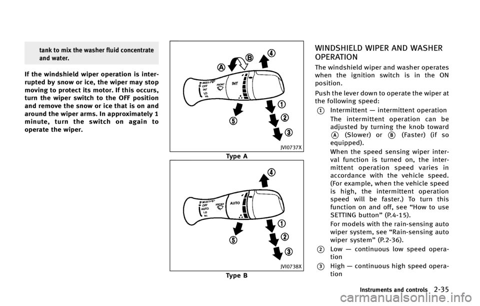 INFINITI QX70 2015  Owners Manual �U�B�O�L �U�P �N�J�Y �U�I�F �X�B�T�I�F�S �G�M�V�J�E �D�P�O�D�F�O�U�S�B�U�F
�B�O�E �X�B�U�F�S�
�*�G �U�I�F �X�J�O�E�T�I�J�F�M�E �X�J�Q�F�S �P�Q�F�S�B�U�J�P�O �J�T �J�O�U�F�S�
�S�V�Q�U�F�E �C�Z �T�O�P