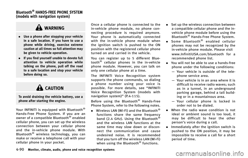 INFINITI QX70 2015  Owners Manual �����.�P�O�J�U�P�S�
 �D�M�J�N�B�U�F�
 �B�V�E�J�P�
 �Q�I�P�O�F �B�O�E �W�P�J�D�F �S�F�D�P�H�O�J�U�J�P�O �T�Z�T�U�F�N�T
�8�"�3�/�*�/�(
.�6�T�F �B �Q�I�P�O�F �B�G�U�F�S �T�U�P�Q�Q�J�O�H �Z�P�V�S �W�F