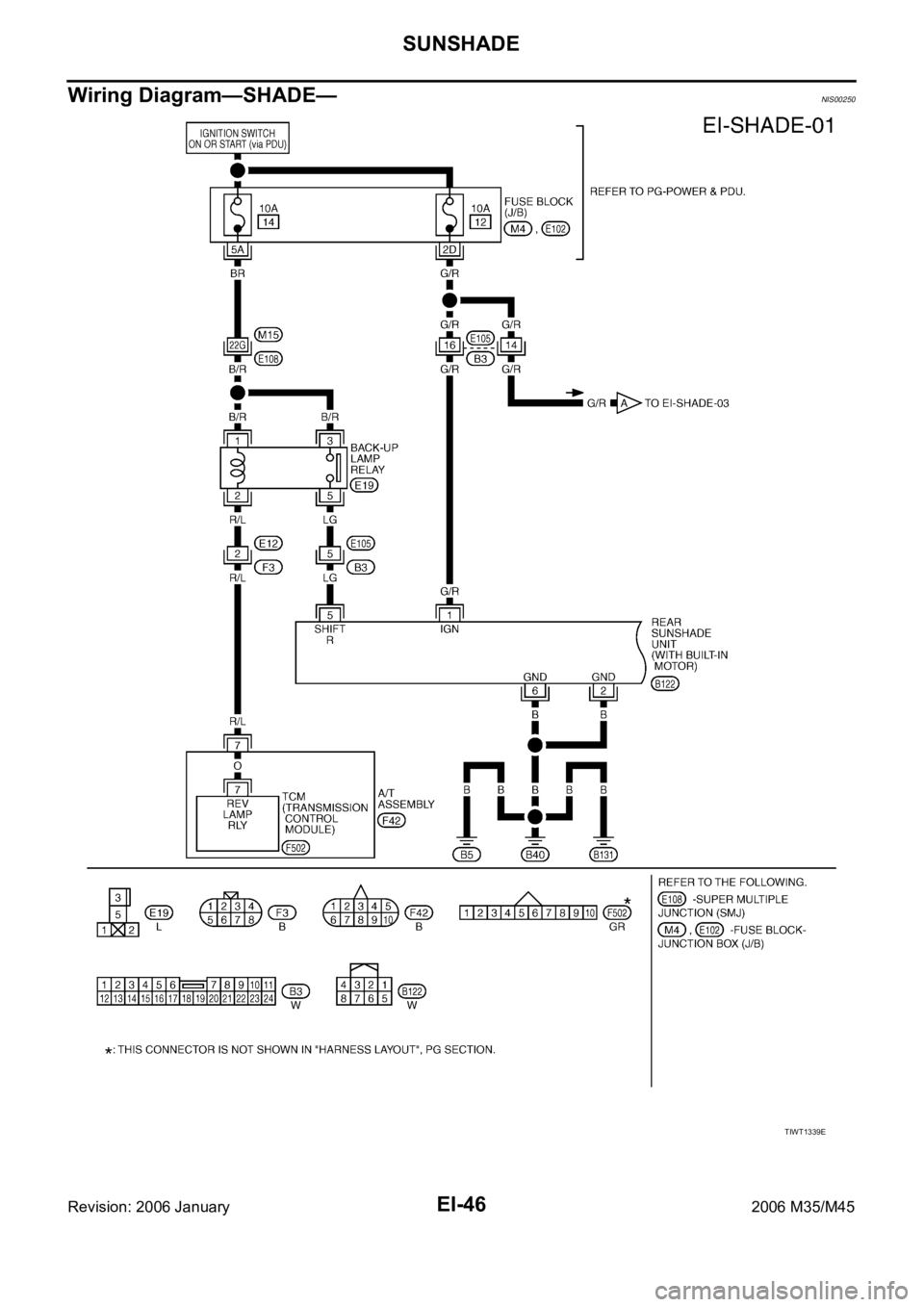 INFINITI M35 2006  Factory Service Manual EI-46
SUNSHADE
Revision: 2006 January2006 M35/M45
Wiring Diagram—SHADE—NIS00250
TIWT1339E 