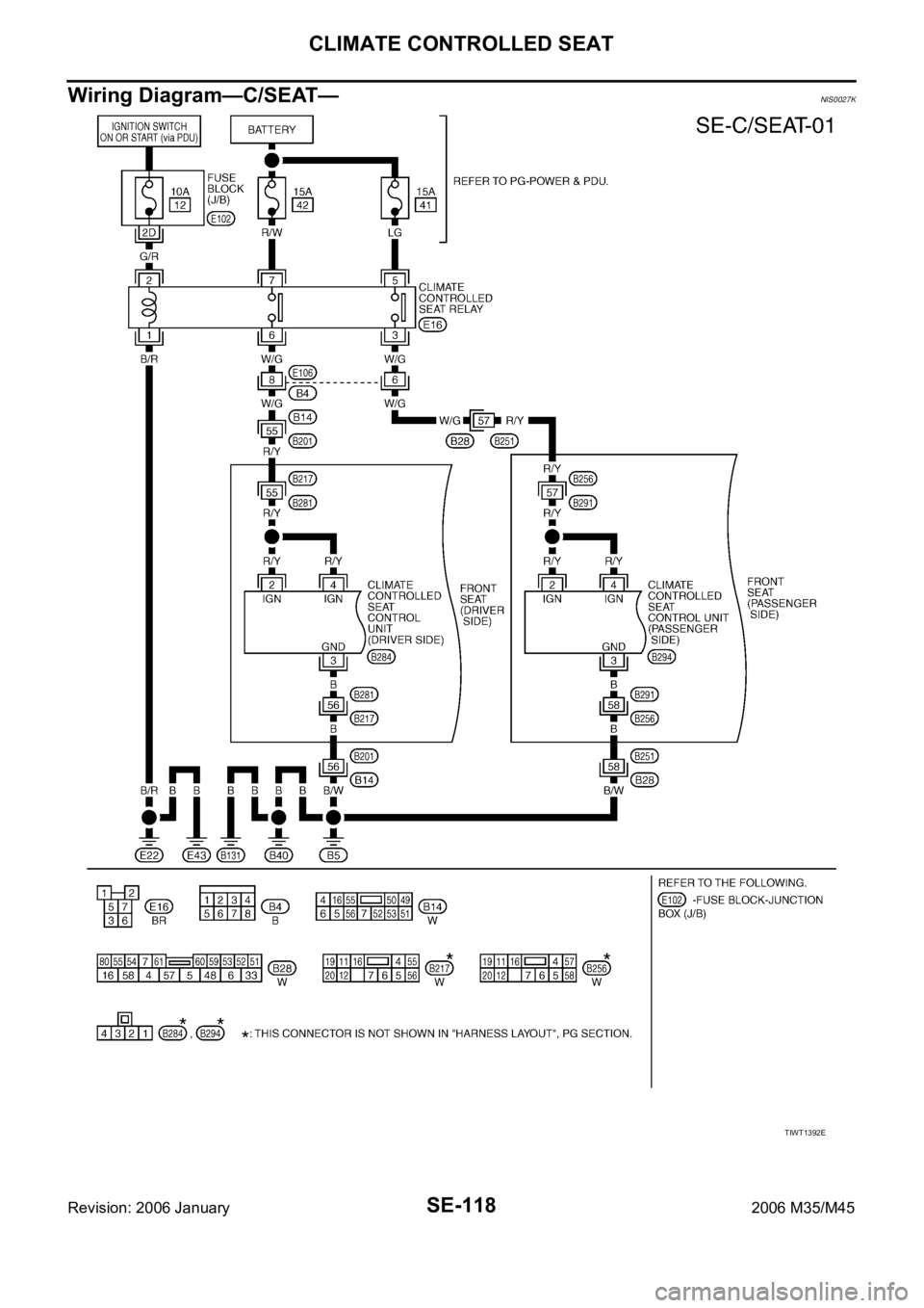 INFINITI M35 2006  Factory Service Manual SE-118
CLIMATE CONTROLLED SEAT
Revision: 2006 January2006 M35/M45
Wiring Diagram—C/SEAT— NIS0027K
TIWT1392E 