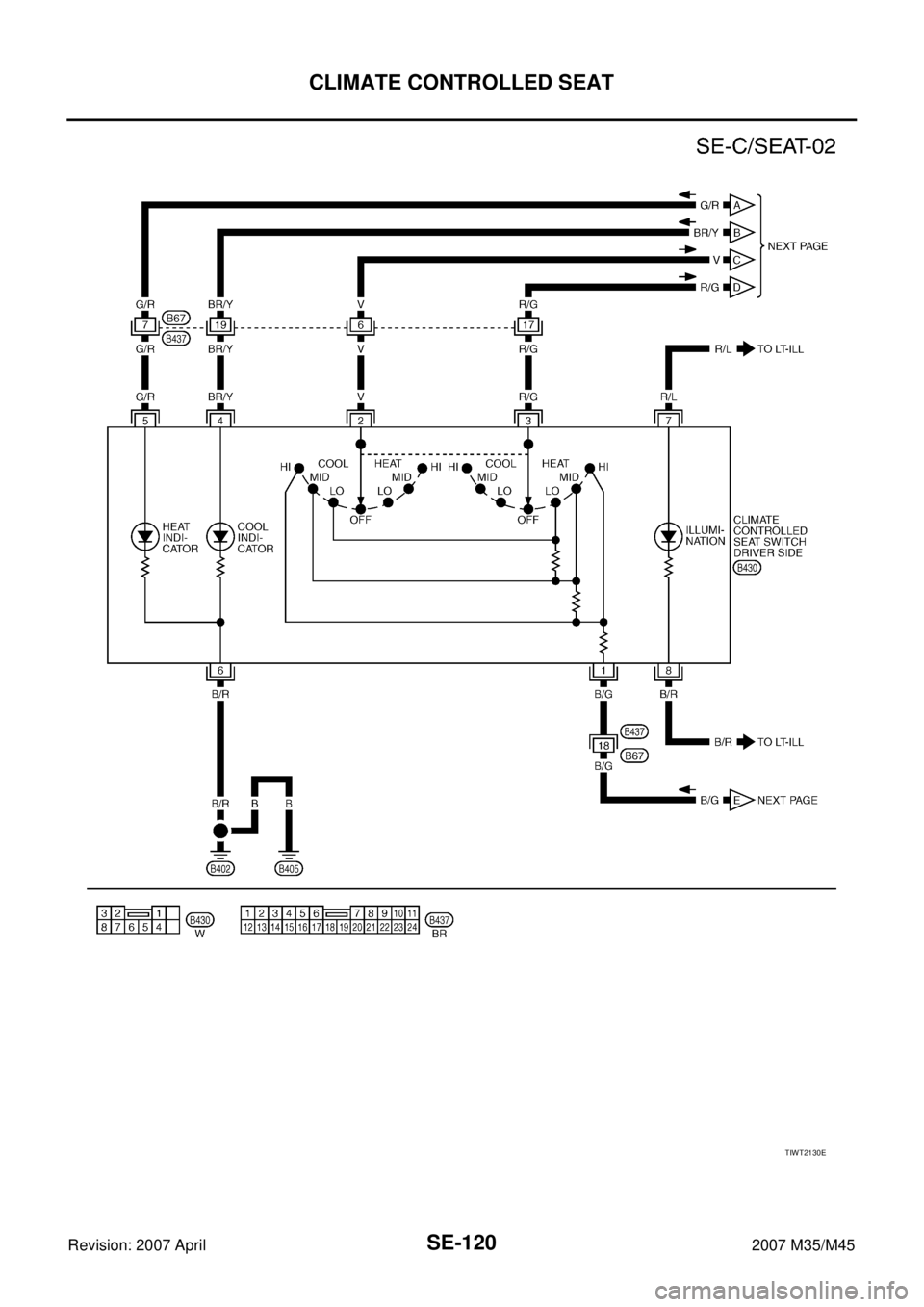 INFINITI M35 2007  Factory Service Manual SE-120
CLIMATE CONTROLLED SEAT
Revision: 2007 April2007 M35/M45
TIWT2130E 