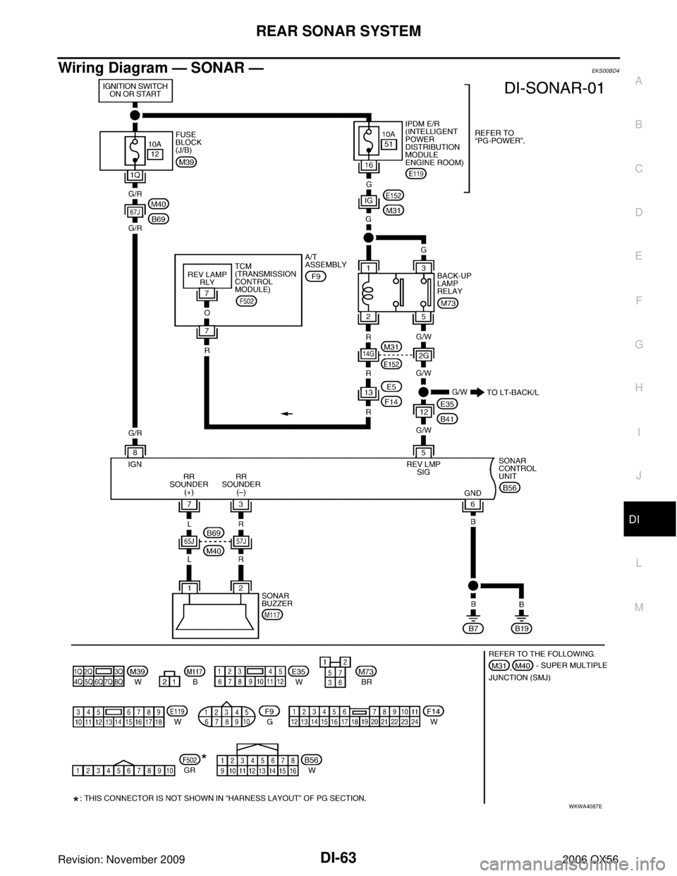 INFINITI QX56 2006  Factory Service Manual REAR SONAR SYSTEMDI-63
C
DE
F
G H
I
J
L
M A
B
DI
Revision: November 2009 2006 QX56
Wiring Diagram — SONAR —EKS00BD4
WKWA4087E 