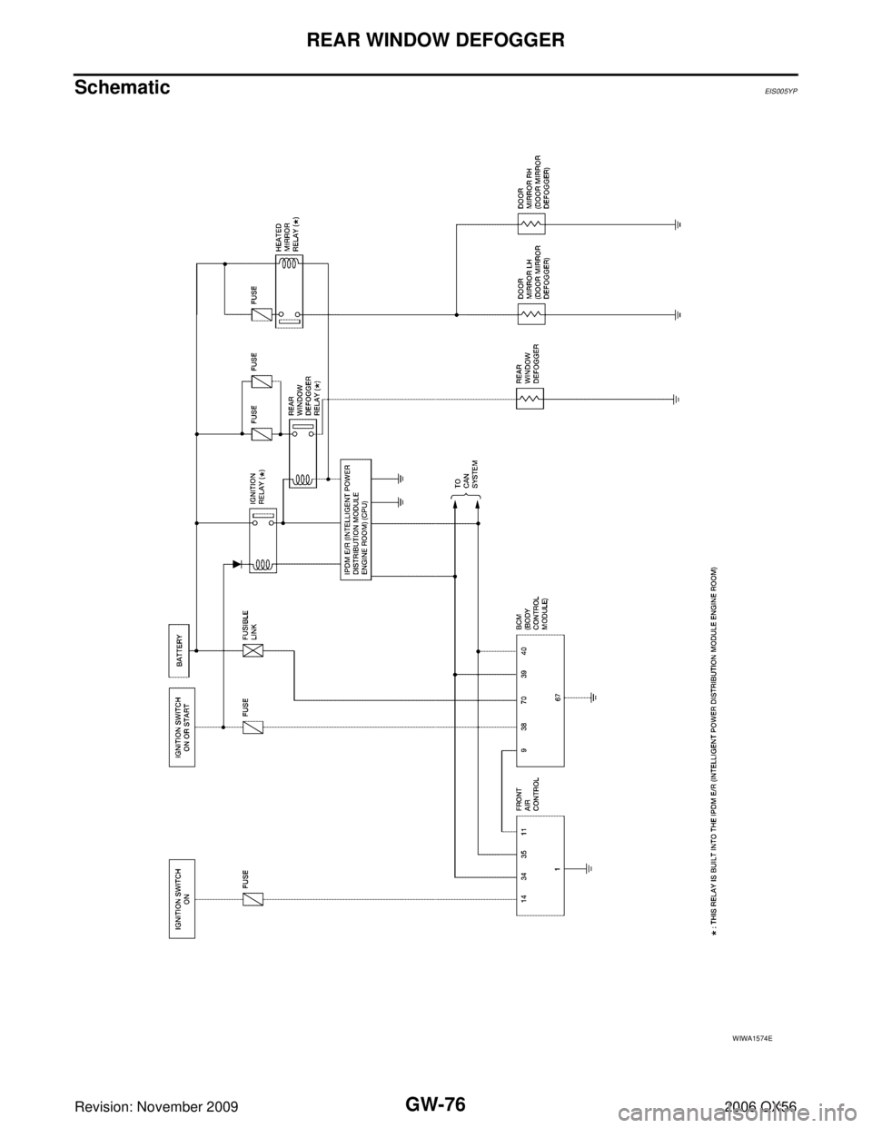 INFINITI QX56 2006  Factory Service Manual GW-76
REAR WINDOW DEFOGGER
Revision: November 20092006 QX56
SchematicEIS005YP
WIWA1574E 