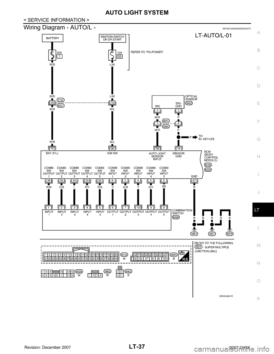 INFINITI QX56 2007  Factory Service Manual AUTO LIGHT SYSTEM
LT-37
< SERVICE INFORMATION >
C
D
E
F
G
H
I
J
L
MA
B
LT
N
O
P
Wiring Diagram - AUTO/L -INFOID:0000000003533373
WKWA3647E 