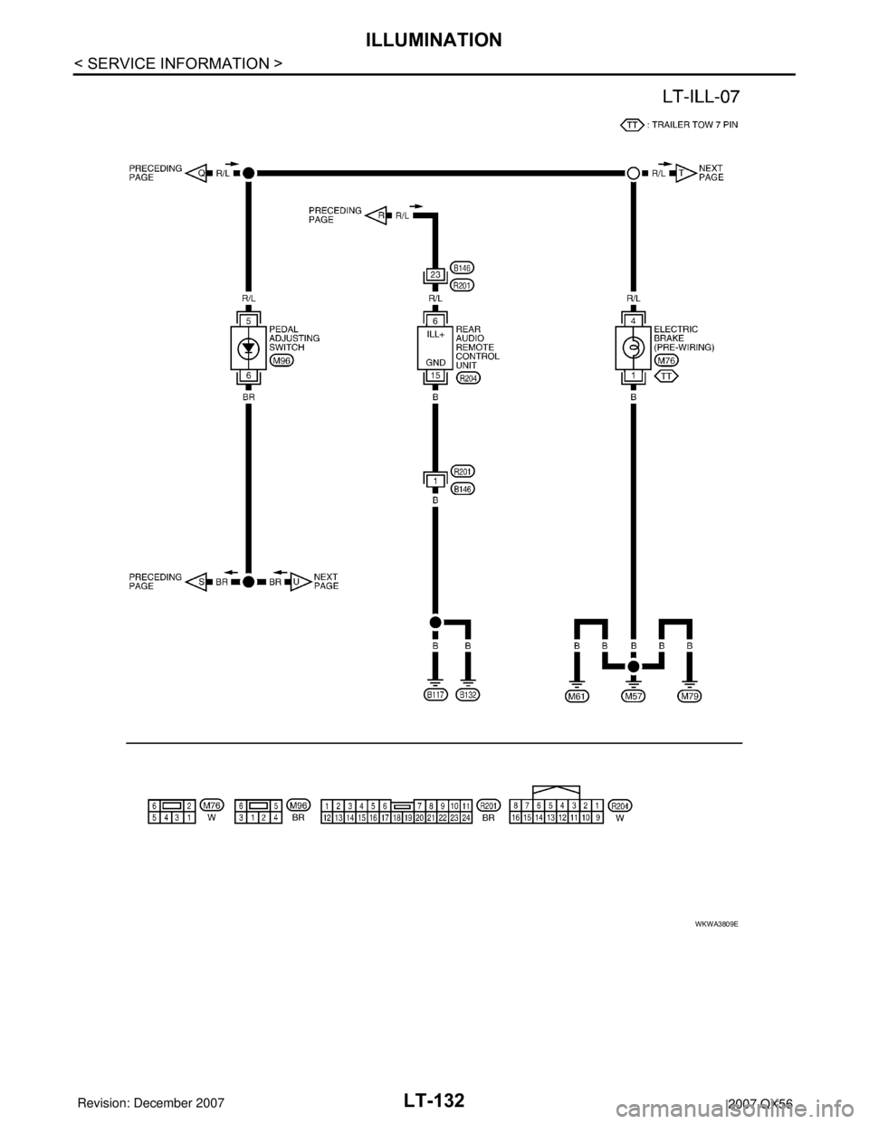 INFINITI QX56 2007  Factory Service Manual LT-132
< SERVICE INFORMATION >
ILLUMINATION
WKWA3809E 