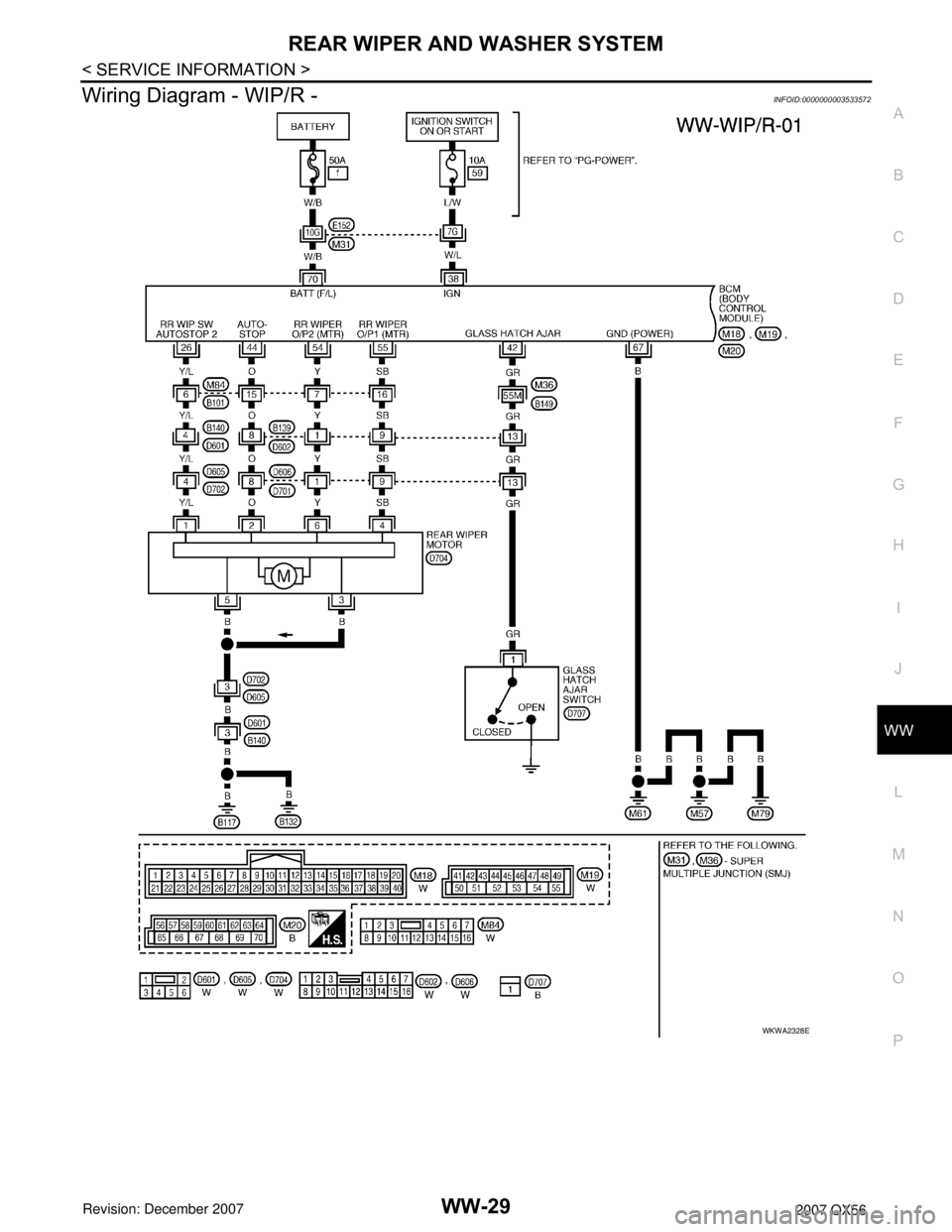 INFINITI QX56 2007  Factory Service Manual REAR WIPER AND WASHER SYSTEM
WW-29
< SERVICE INFORMATION >
C
D
E
F
G
H
I
J
L
MA
B
WW
N
O
P
Wiring Diagram - WIP/R -INFOID:0000000003533572
WKWA2328E 