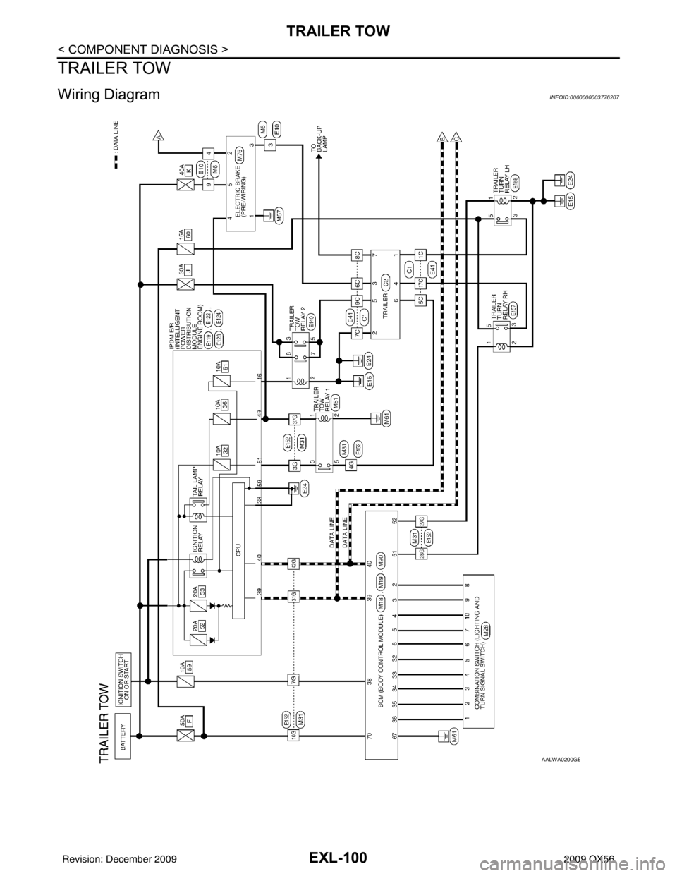 INFINITI QX56 2009  Factory Service Manual EXL-100
< COMPONENT DIAGNOSIS >
TRAILER TOW
TRAILER TOW
Wiring DiagramINFOID:0000000003776207
AALWA0200GB
Revision: December 20092009 QX56 
