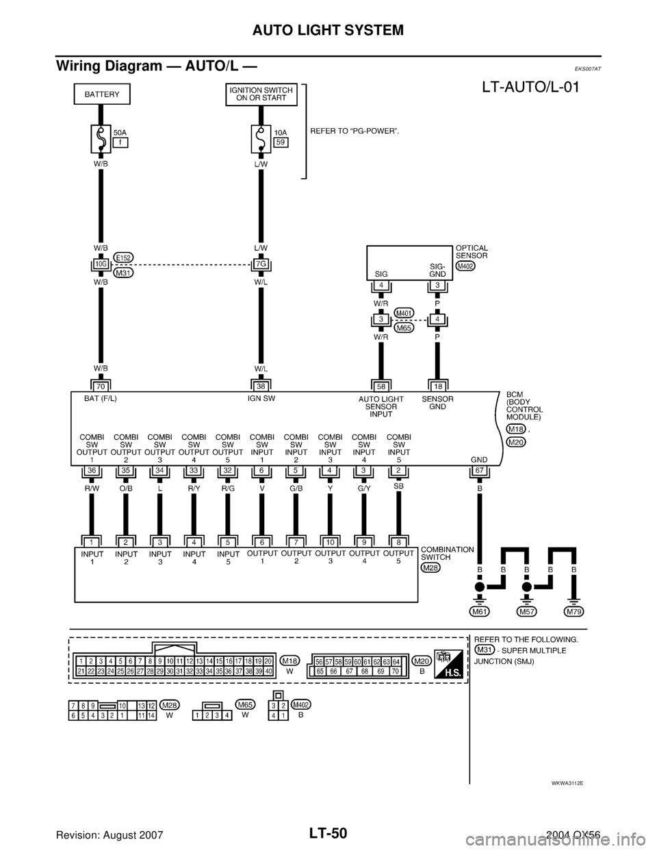 INFINITI QX56 2004  Factory Service Manual LT-50
AUTO LIGHT SYSTEM
Revision: August 20072004 QX56
Wiring Diagram — AUTO/L —EKS007AT
WKWA3112E 