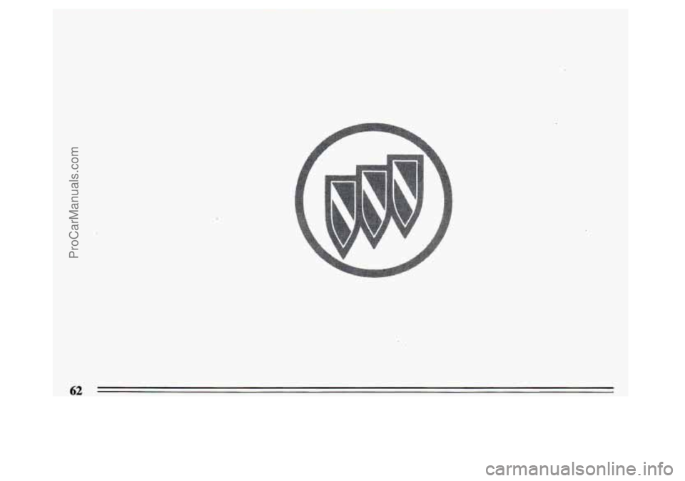 BUICK CENTURY 1993  Owners Manual 62 
ProCarManuals.com 