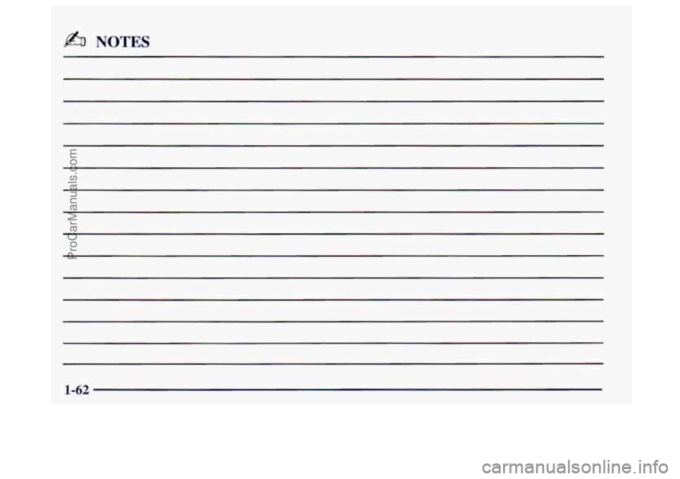 BUICK CENTURY 1997  Owners Manual .&I NOTES 
1-62 
ProCarManuals.com 