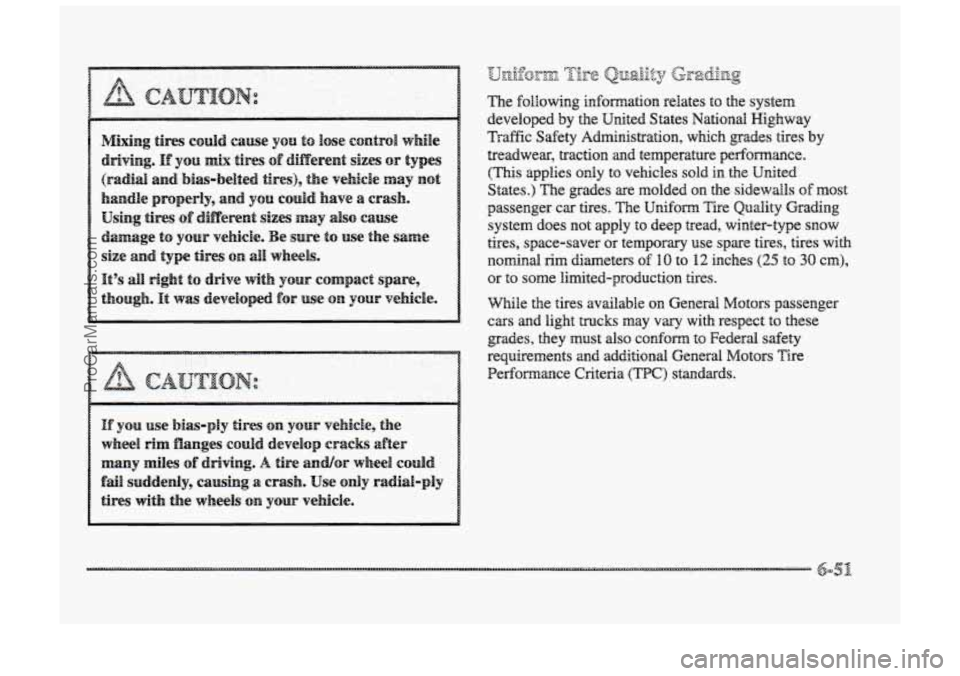 BUICK PARK AVENUE 1998  Owners Manual Q e 
U~ffJrpx Qna&y K&-&&qg 
m~ 
The following infomation  relates to the system 
developed  by the  United  States 
National Highway 
Traffic  SafetyAdministration,  which grades tires by 
treadwear