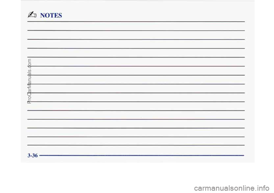 BUICK PARK AVENUE 1997  Owners Manual b% NOTES 
3-36 
ProCarManuals.com 