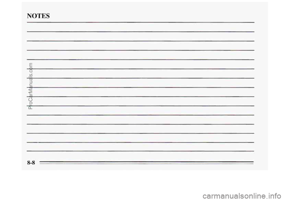 BUICK REGAL 1995  Owners Manual NOTES 
8-8 
ProCarManuals.com 